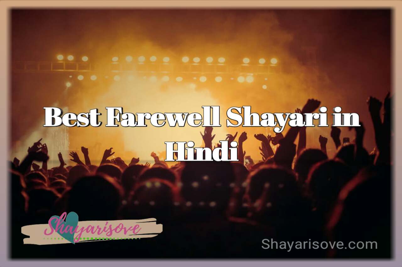 Best Farewell Shayari in English & Hindi - 2022 - Shayarisove