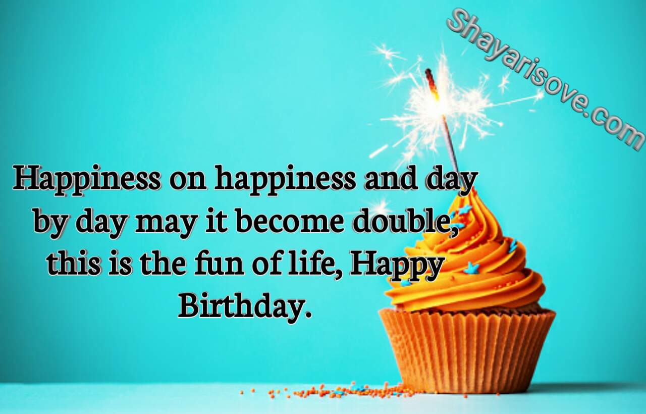 Birthday Shayari Happy Janam Din Mubarak | Happy birthday wishes quotes,  Happy birthday wishes sister, Happy birthday wishes for a friend