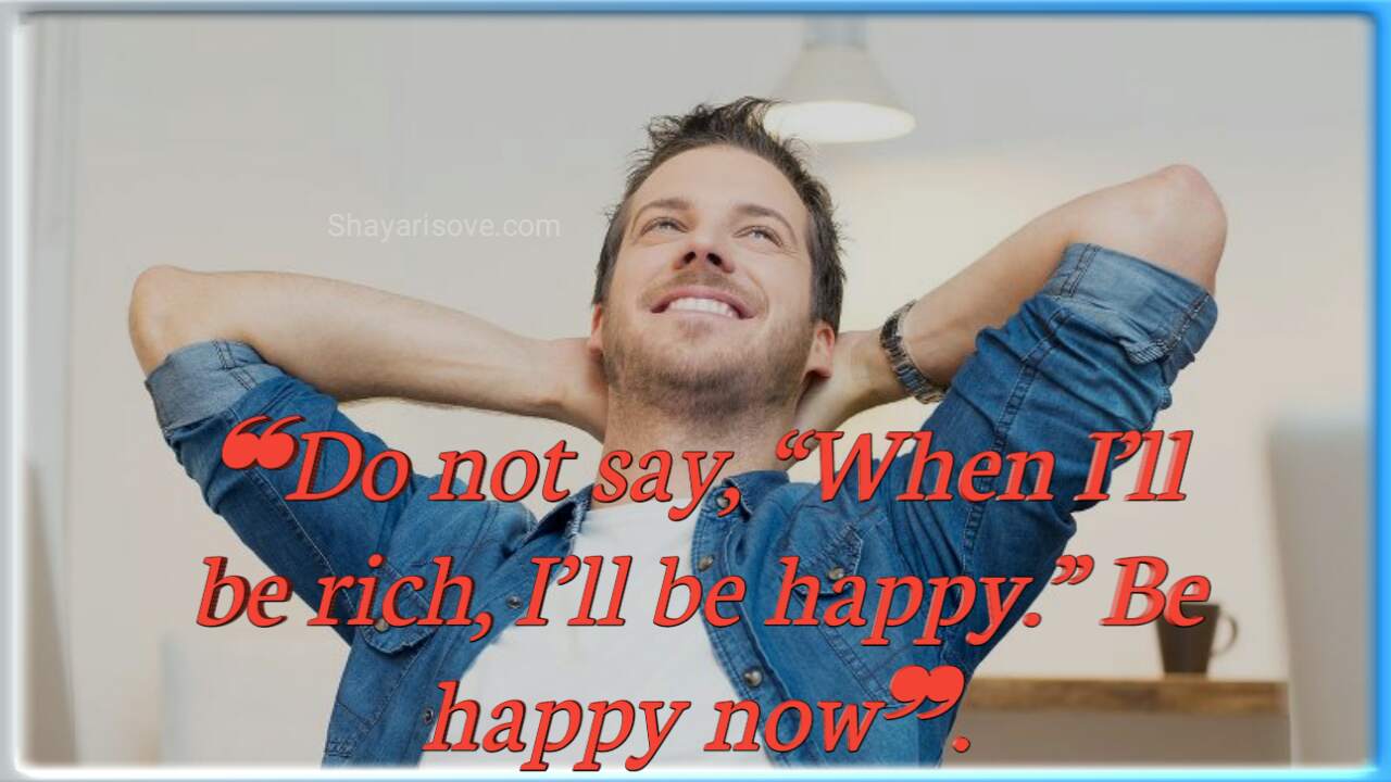 Be happy now