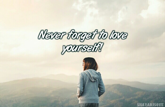 never forget love yourself